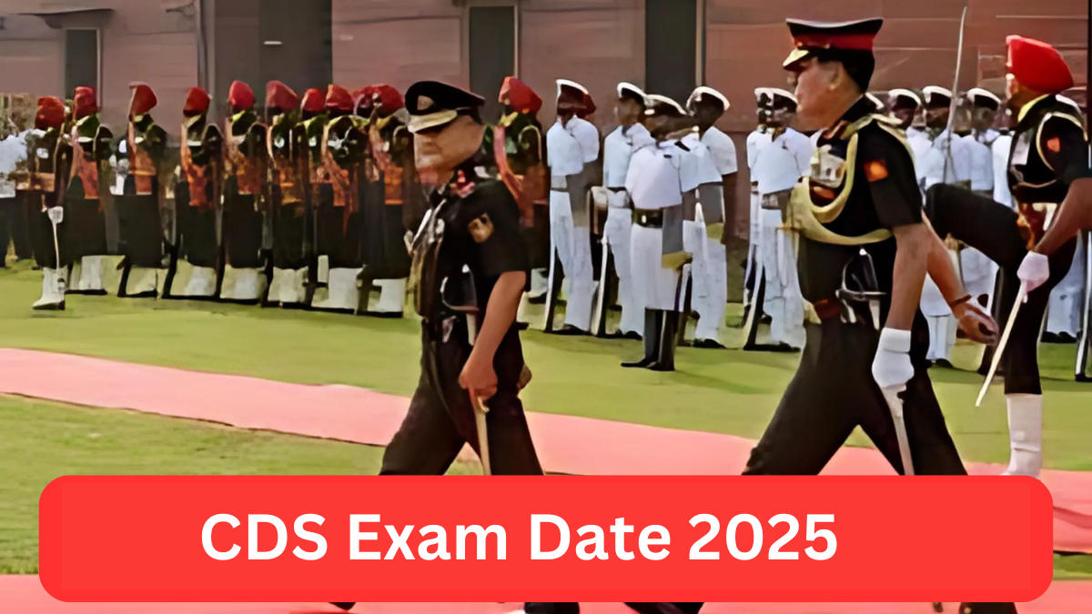 CDS Exam Date 2025, Check Exam Schedule and Timings