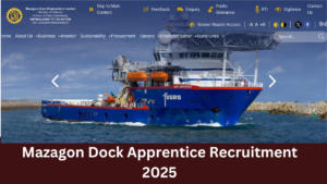 Mazagon Dock Apprentice Recruitment 2025: Apply for 200 Posts