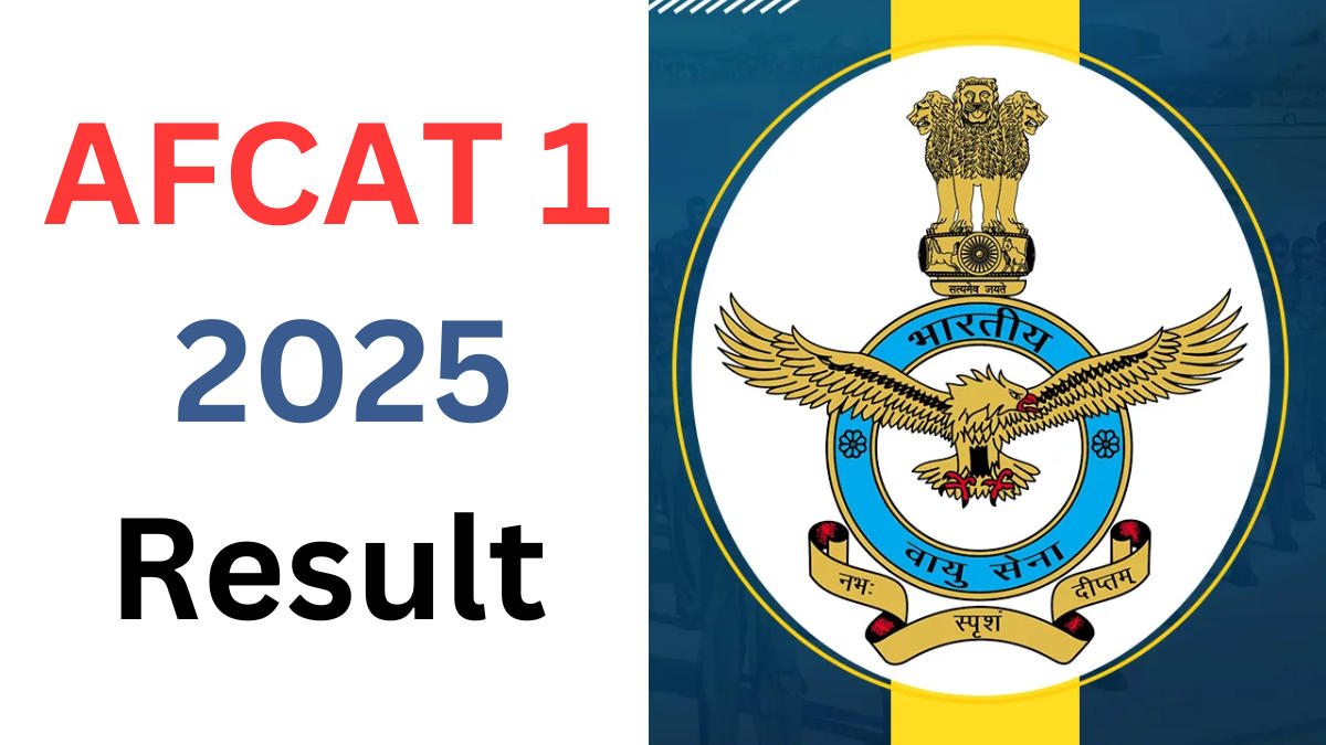 AFCAT 1 2025 Result