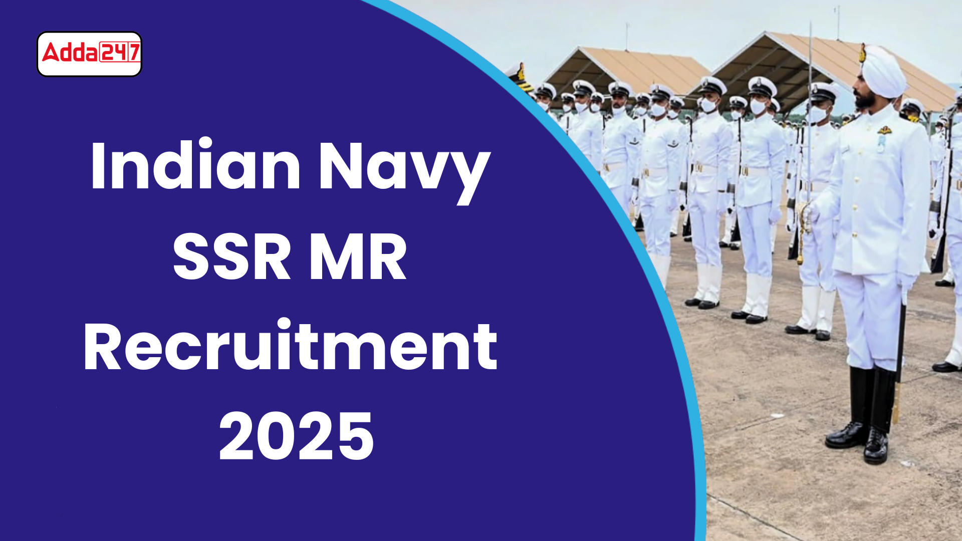 Indian Navy SSR MR Recruitment 2025