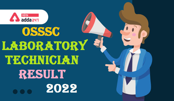 OSSSC Laboratory Technician Result 2022