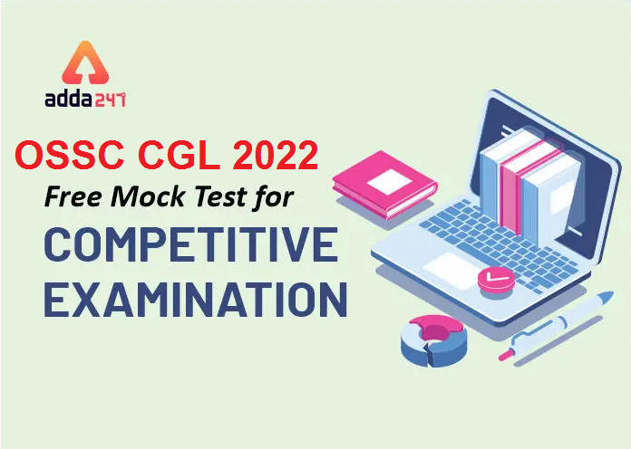 OSSC CGL Exam Free All India Mock