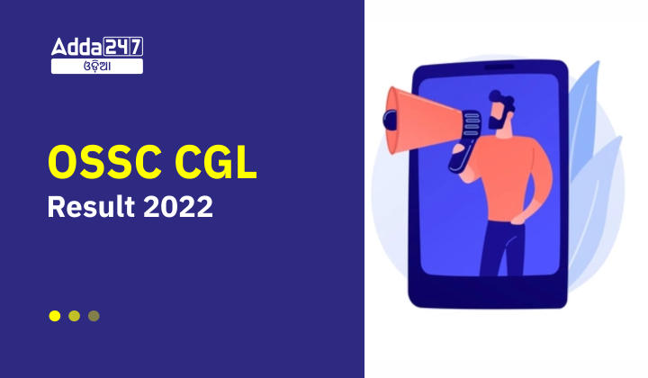 OSSC CGL Result 2022