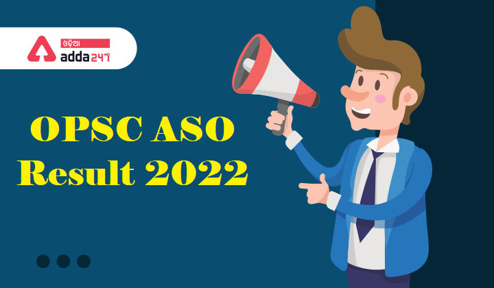 OPSC ASO Result 2022