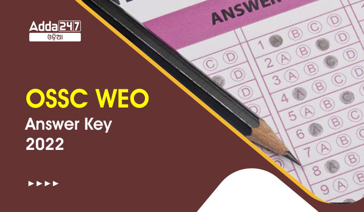 OSSC WEO Answer Key 2022