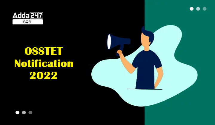 OSSTET Notification 2022