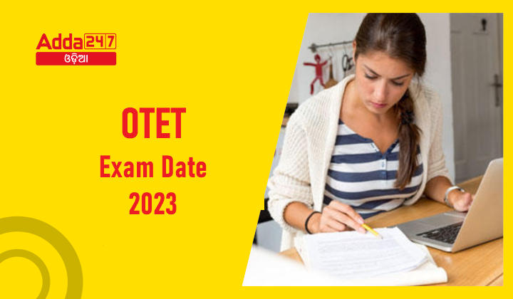 OTET Exam Date 2023