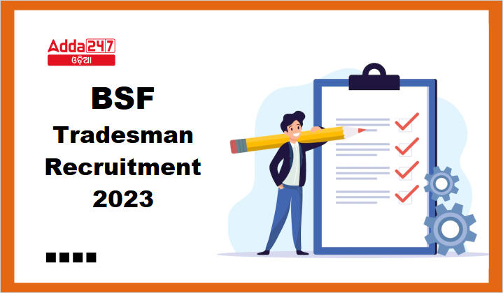 BSF Tradesman Recruitment 2023