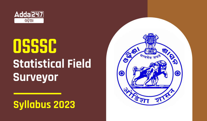 OSSSC Statistical Field Surveyor Syllabus 2023