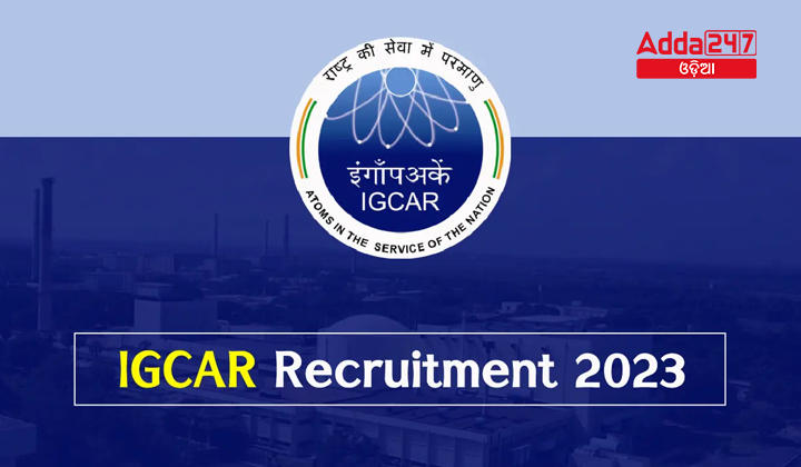 IGCAR Recruitment 2023