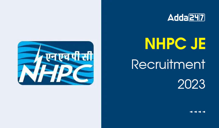 NHPC JE Recruitment 2023
