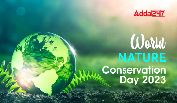 World Nature Conservation Day