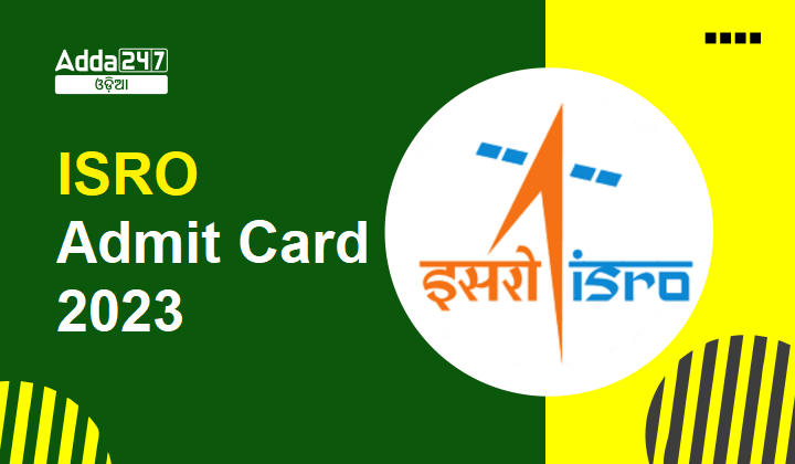 ISRO Admit Card 2023