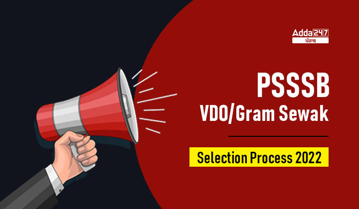 PSSSB Gram Sevak/VDO Selection Process