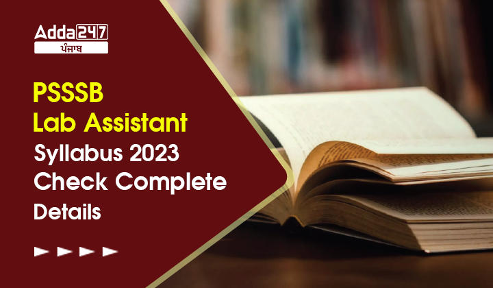 PSSSB Lab Assistant Syllabus 2023 Check Complete Details