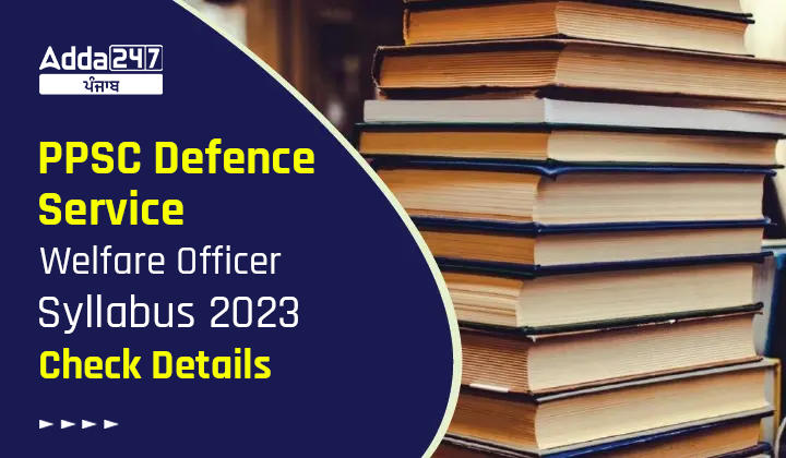 PPSC Defence Service Welfare Syllabus