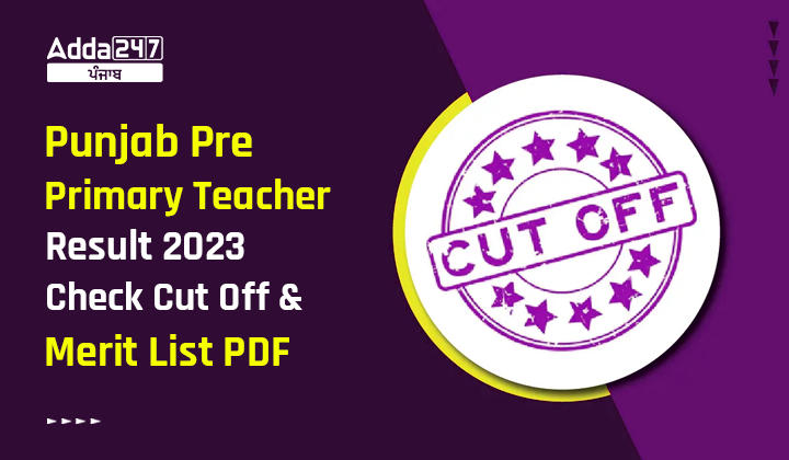 Punjab Pre Primary Teacher Result 2023