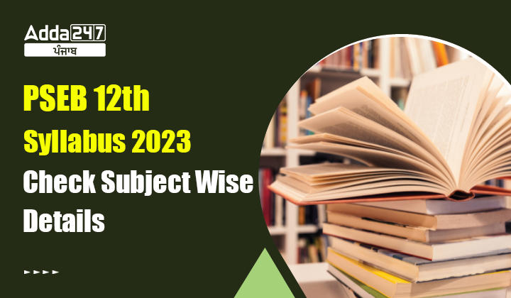 PSEB 12th Syllabus 2023