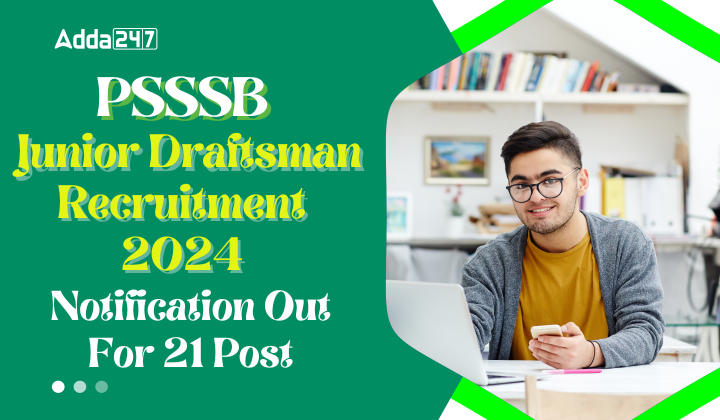 PSSSB Junior Draftsman Recruitment 2024