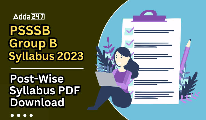 PSSSB Group B Syllabus 2023