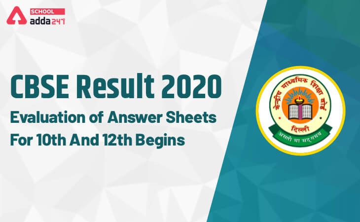 CBSE Result 2020: Evaluation of Answer Sheets for 10th and 12th Begins_30.1