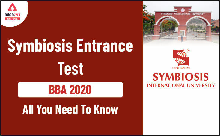 Symbiosis Exam 2020: Symbiosis Entrance Test 2020 All You Need to Know_30.1