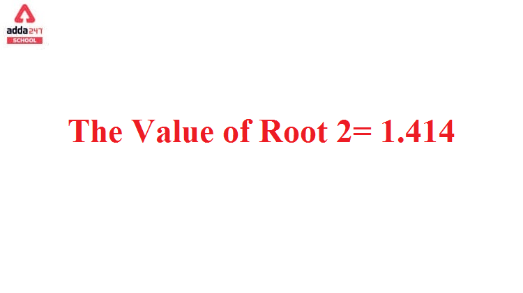 the value of root 2