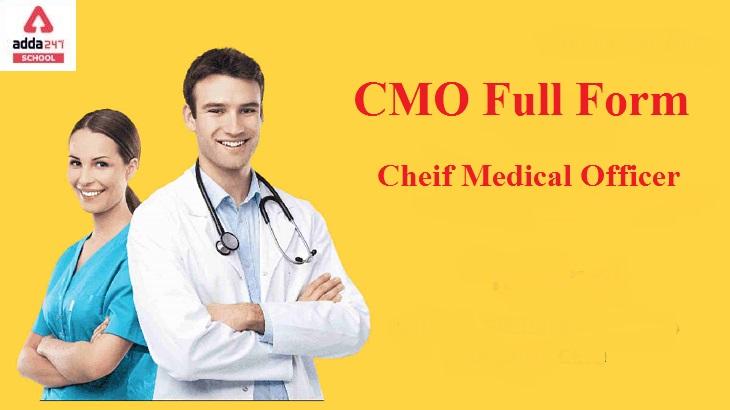 CMO Full Form in Medical Government Hospital_30.1