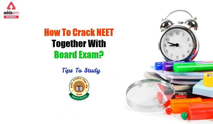 How To Crack NEET With Board Exam