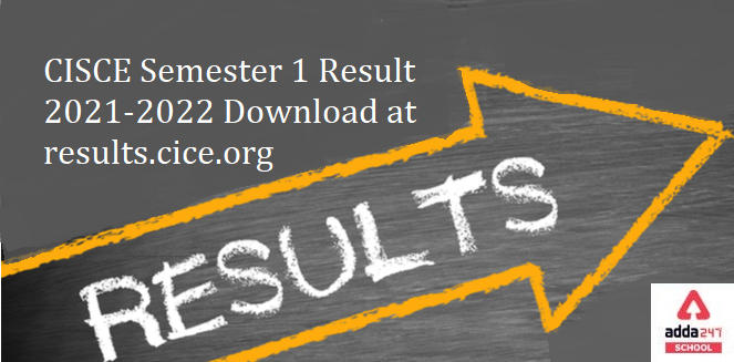 ICSE Semester 1 Result Date 2021-2022_30.1