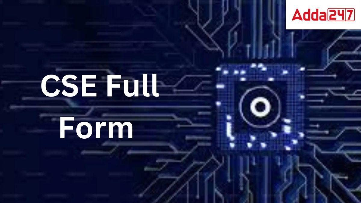 CSE Full Form