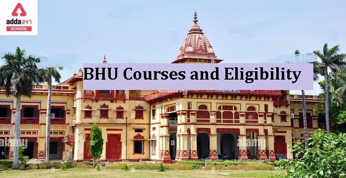 BHU UG Admission 2022 through CUET - Courses & Criteria_30.1