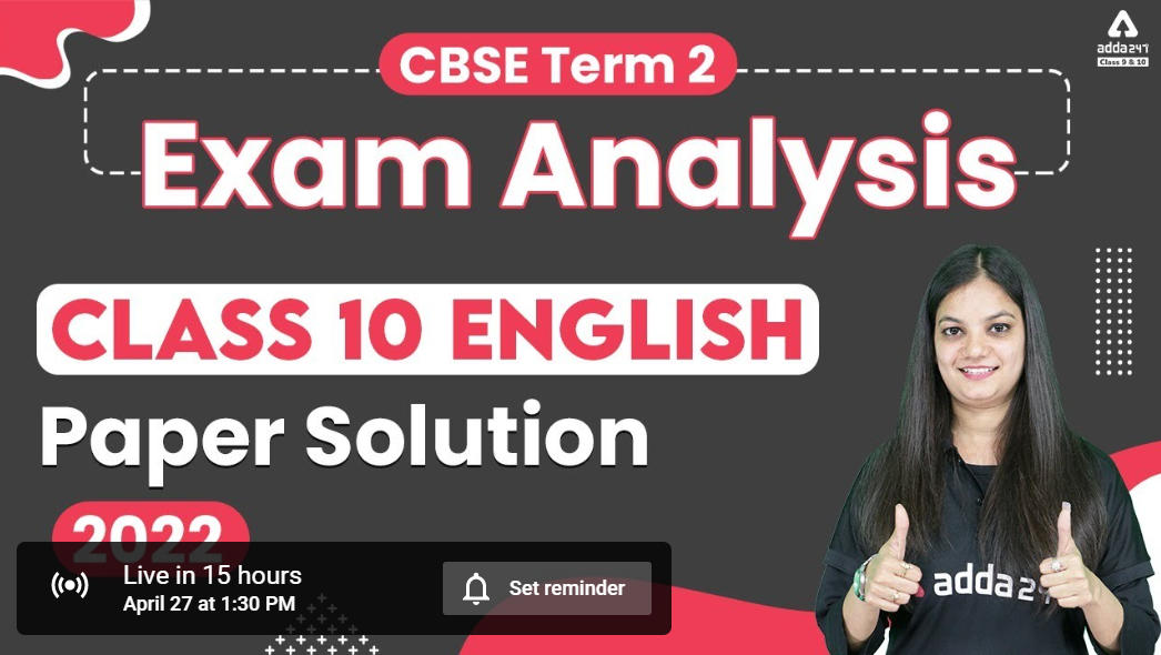 CBSE Class 10 English Term 2 Exam Analysis 2022_30.1
