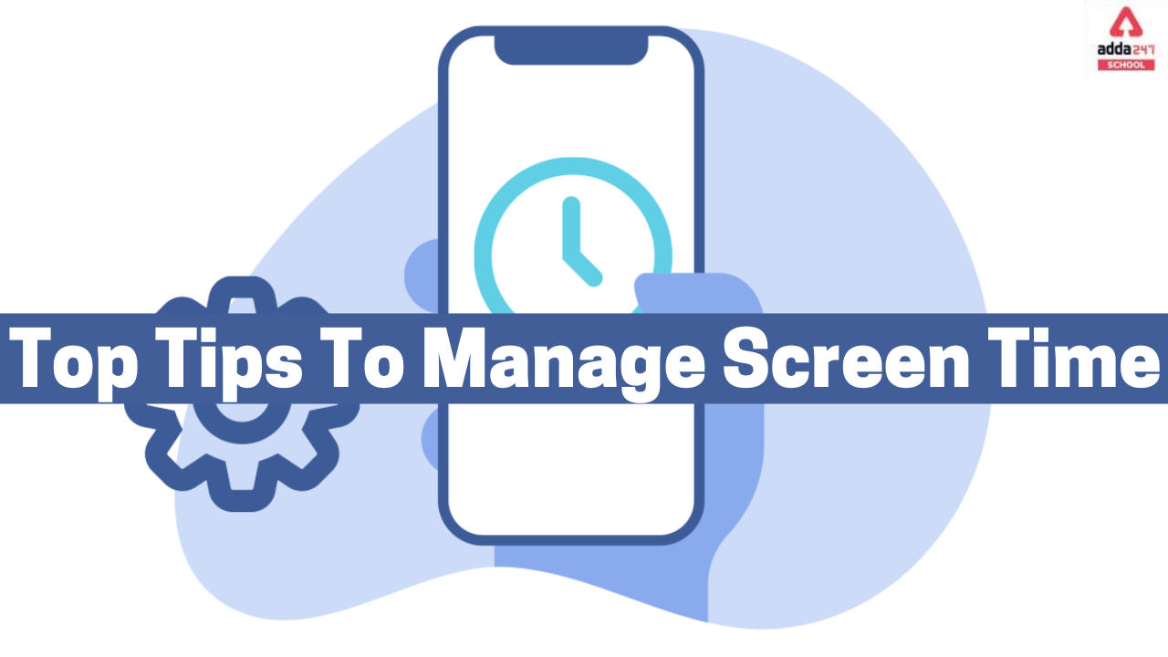 Top Tips To Manage Screen Time