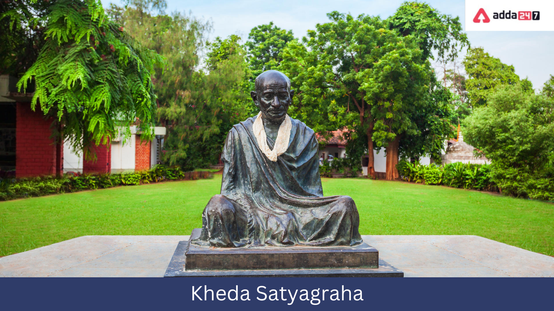 Overview On Kheda Satyagraha (1918)