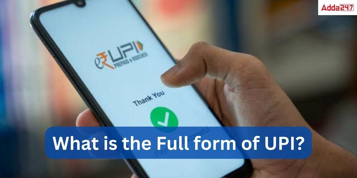 UPI Full Form