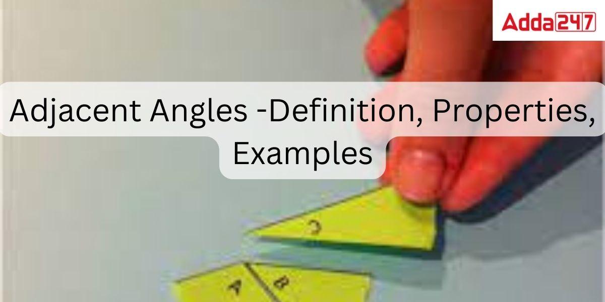 Adjacent Angles