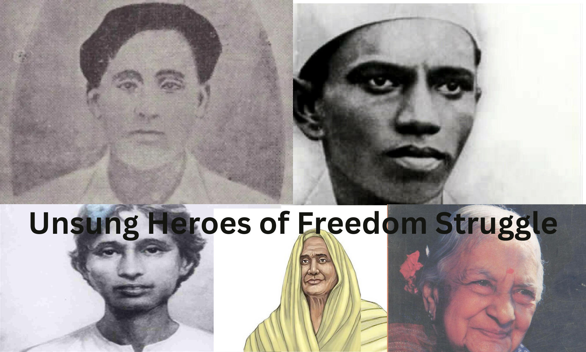 Unsung Heroes of Freedom Struggle