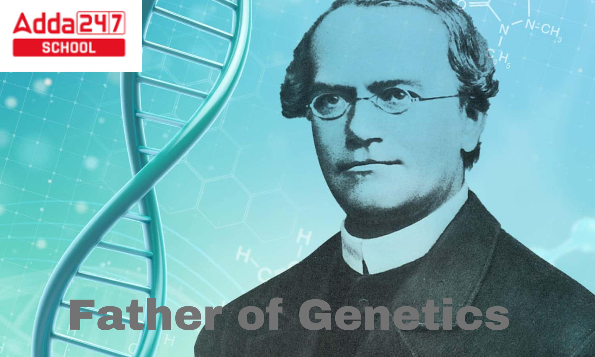 Father of Genetics