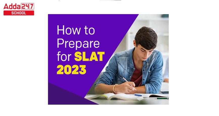 Best Strategy to prepare for SLAT 2023