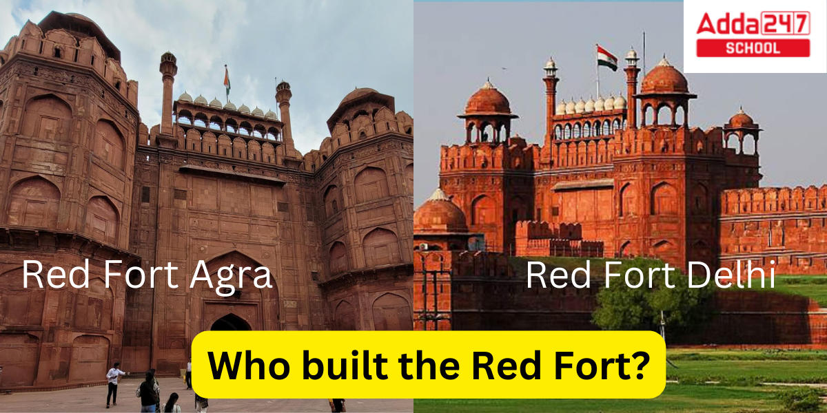 Who built the Red Fort?