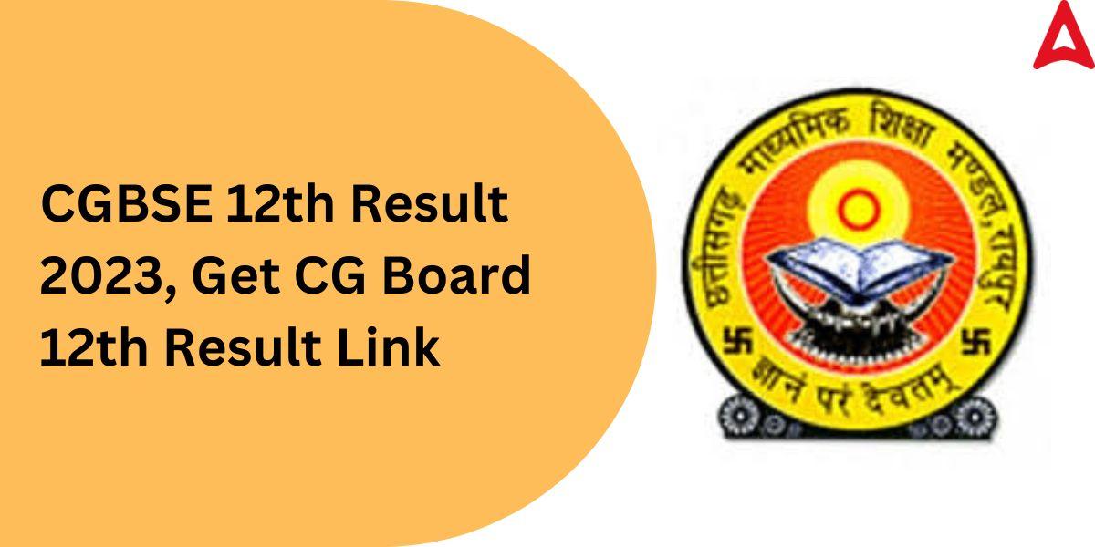 CGBSE 12th Result 2023