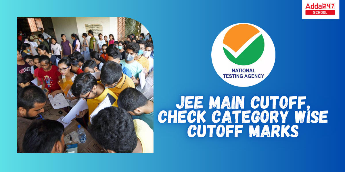 JEE Main Cut Off 2024