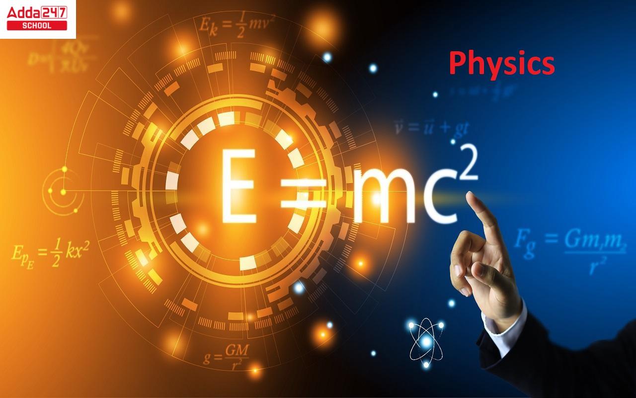 Physics Definition Topics and Study Material