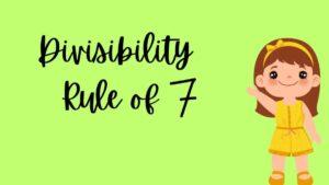 Divisibility Rule of 7