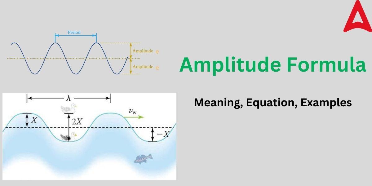 Amplitude Formula