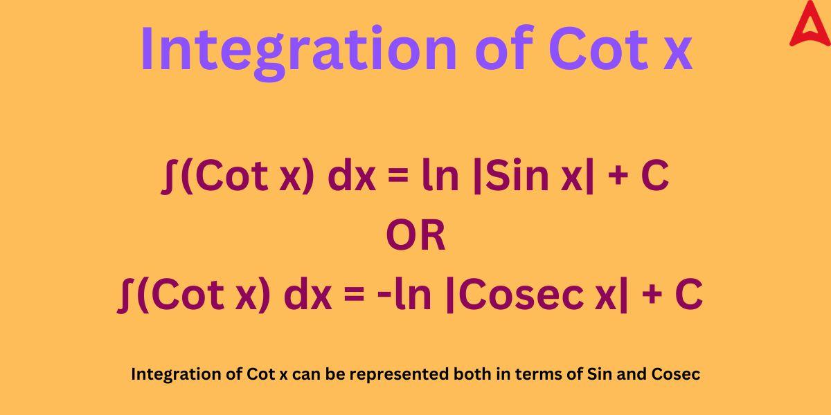 Integration of Cot x - Explanation, Formula, Derivation, Examples