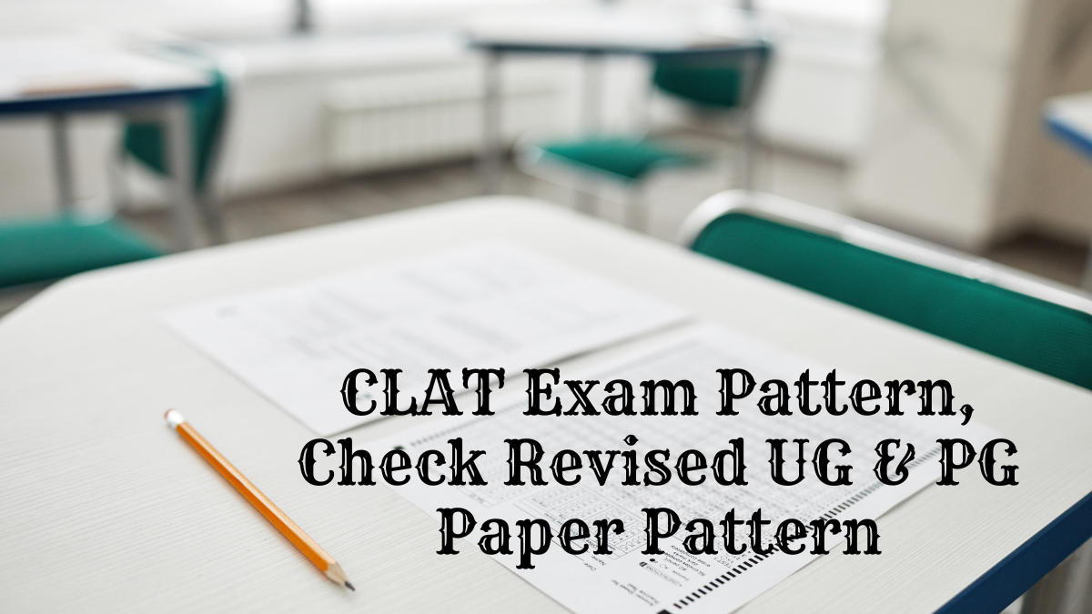 CLAT Exam Pattern