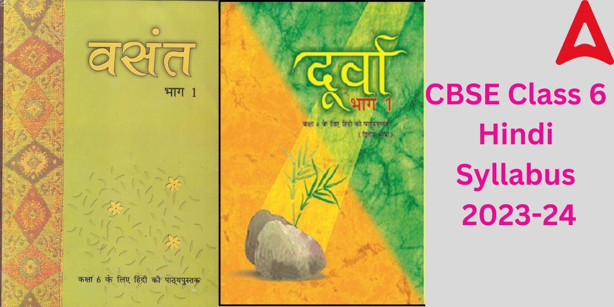 CBSE Class 6 Hindi Syllabus 2023-24