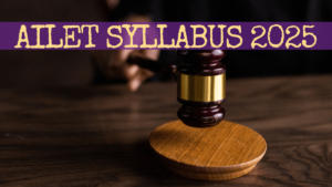 AILET Syllabus 2025